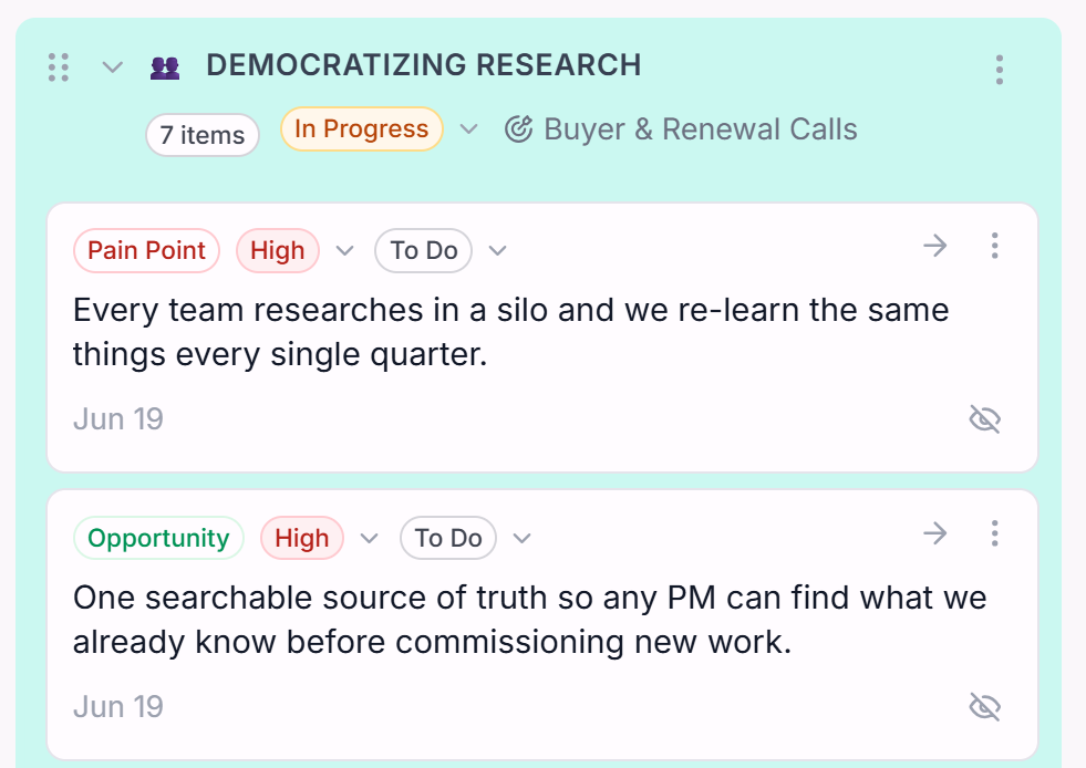 Intervool theme — Democratizing Research, grouping a pain point and an opportunity about a single searchable source of truth